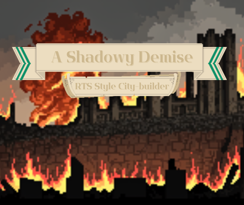 A Shadowy Demise
